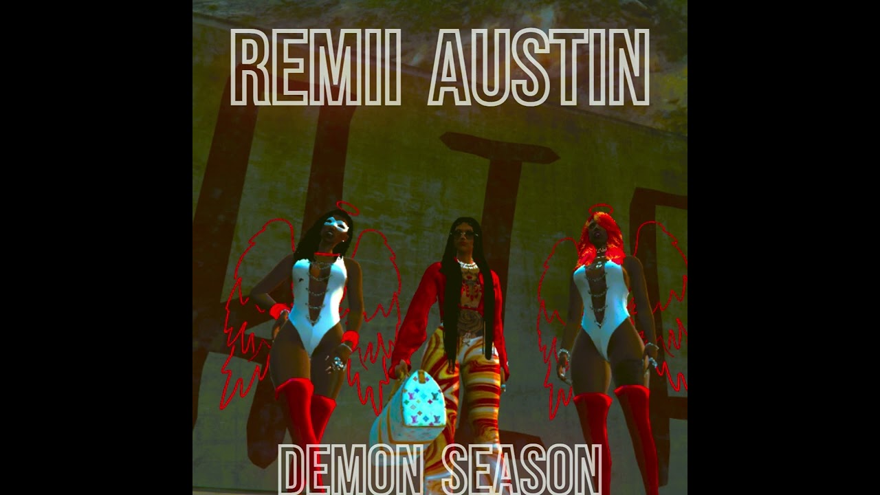 Remii Austin - Demon Season (DEUCEWORLDRP)