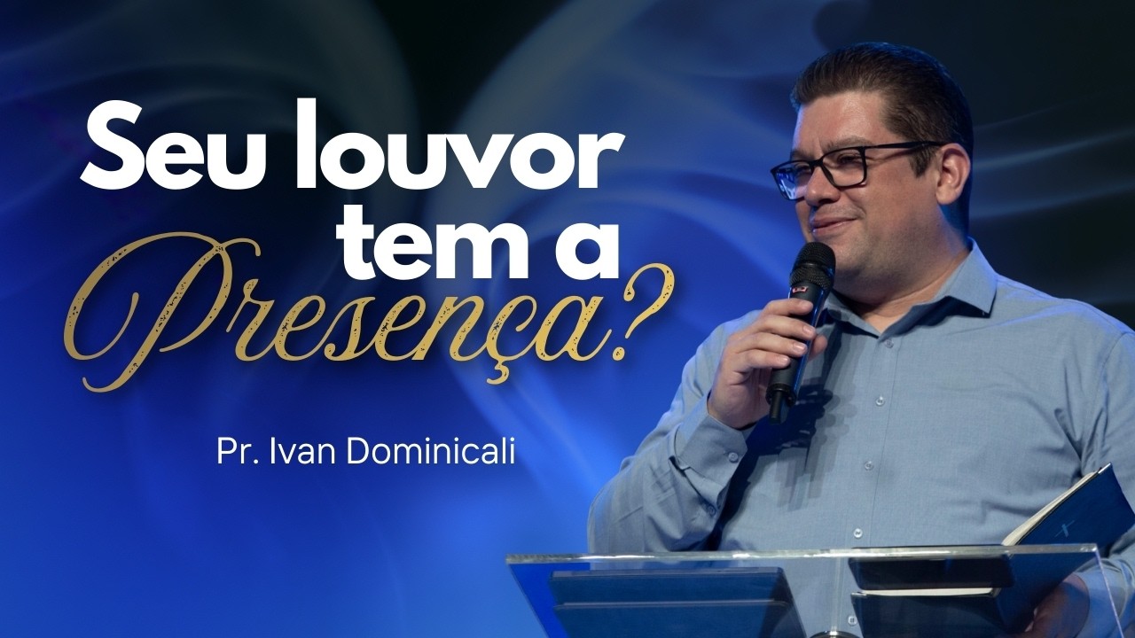 Igreja Batista Casa de Deus | Mensagem com Pr Ivan Dominicali