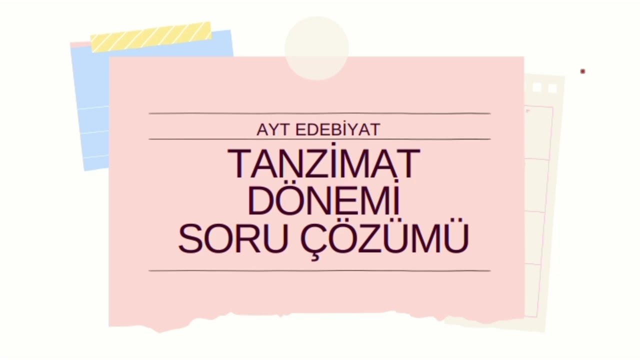 AYT EDEBİYAT 2026 | TANZİMAT DÖNEMİ SORU ÇÖZÜMÜ - 1
