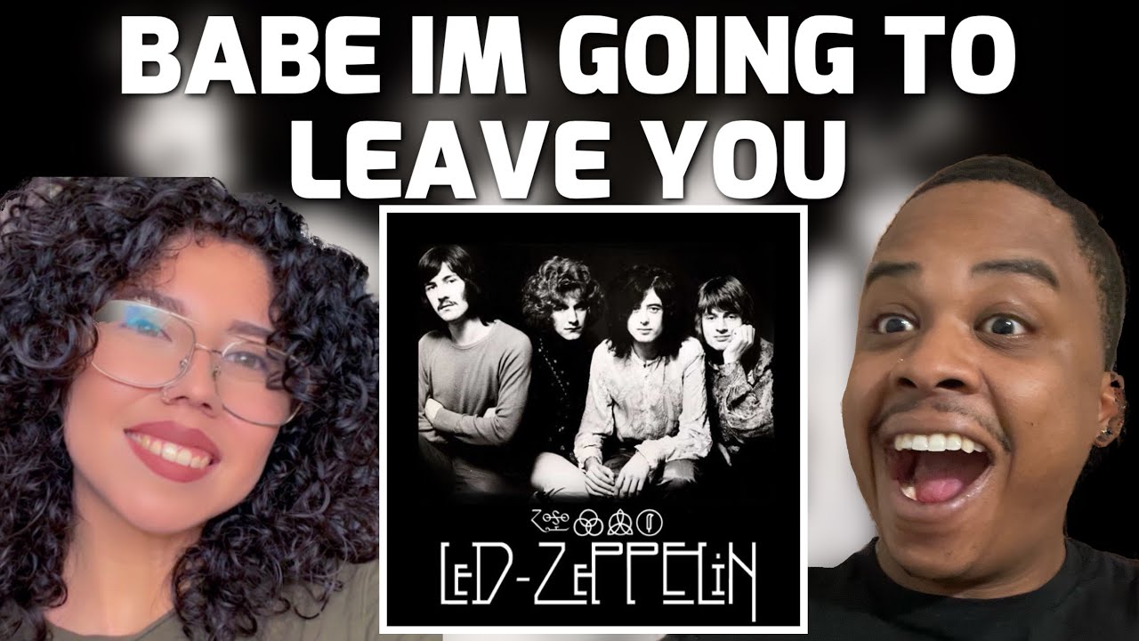 LED ZEPPELIN — ДЕТКА, Я ПОКИНУ ТЕБЯ | РЕАКЦИЯ