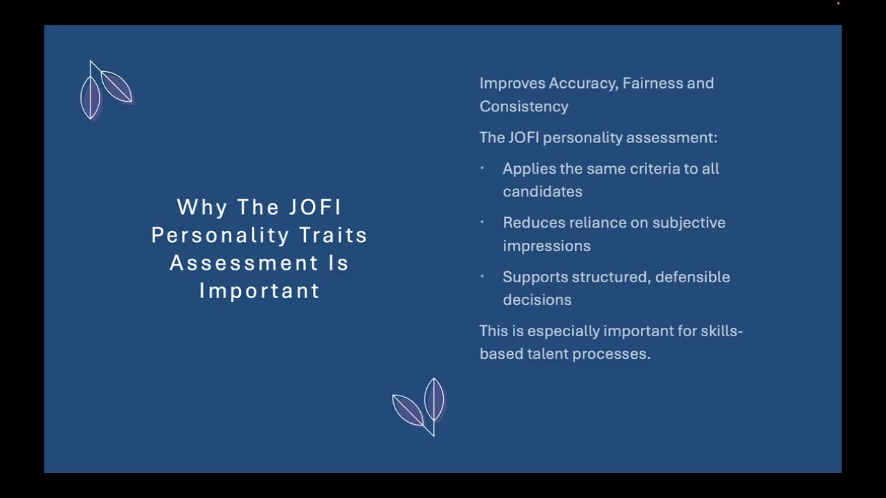 JOFI Assessments - What we measure and why