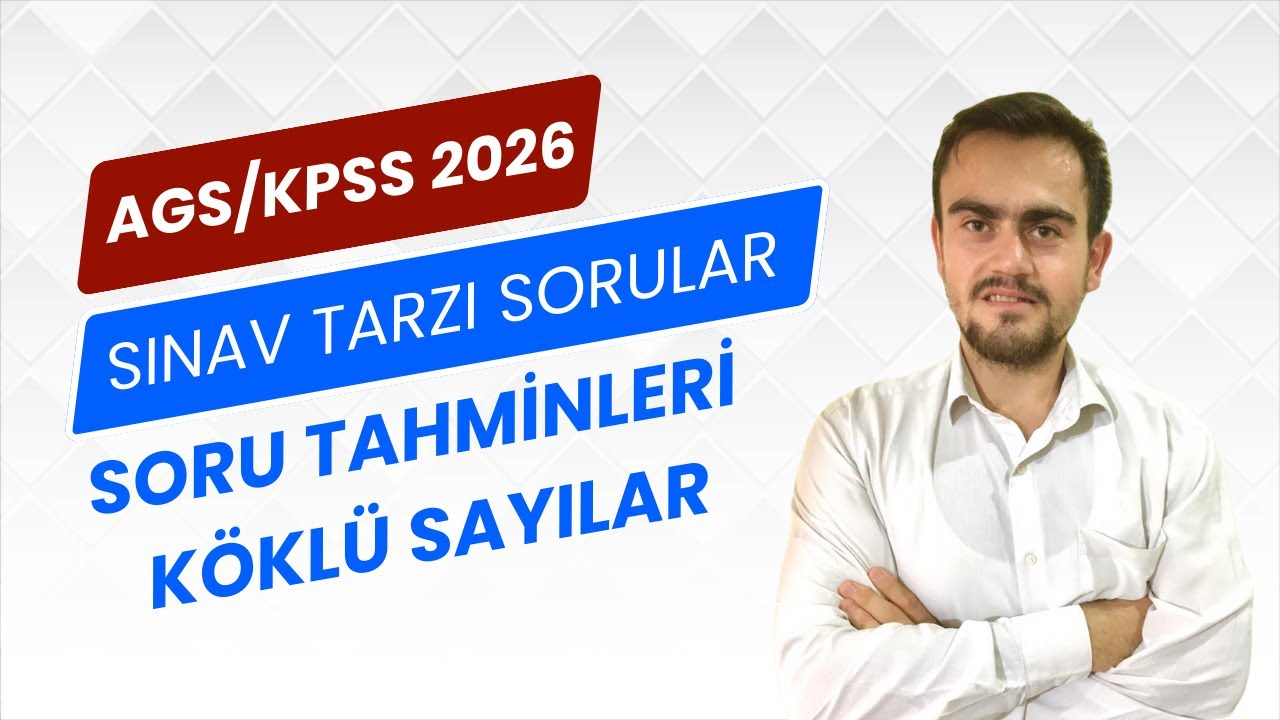 AGS/KPSS 2026 Sayısal Yetenek/ Soru Tahminleri/Köklü Sayılar Soru Çözümü#ags#dgs#kpss
