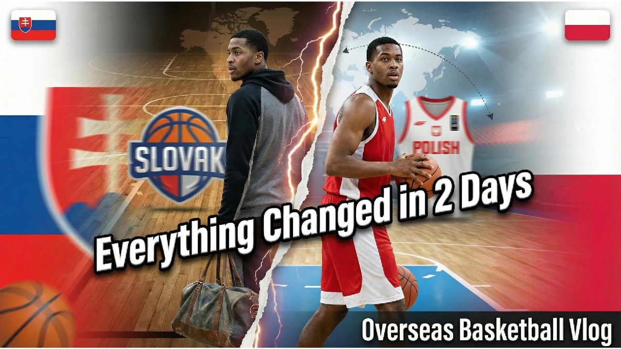 Everything Changed in 2 Days. 🇸🇰 ➡️ 🇵🇱 (Overseas Basketball)