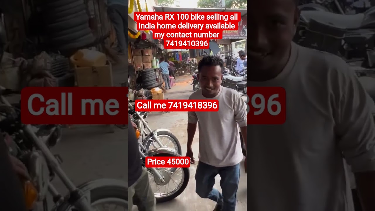 yamaha RX 100 bike selling all India home delivery available my contact number 7419410396