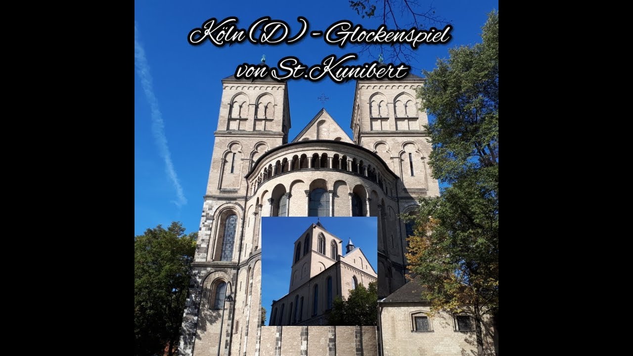 KÖLN [D] - röm. kath. Basilika St.Kunibert - Carillon/Glockenspiel