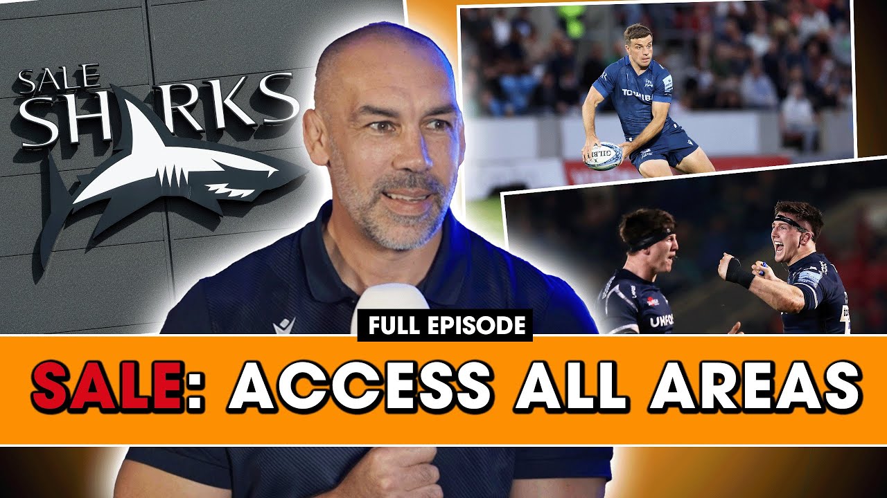 Sale Sharks: ACCESS ALL AREAS