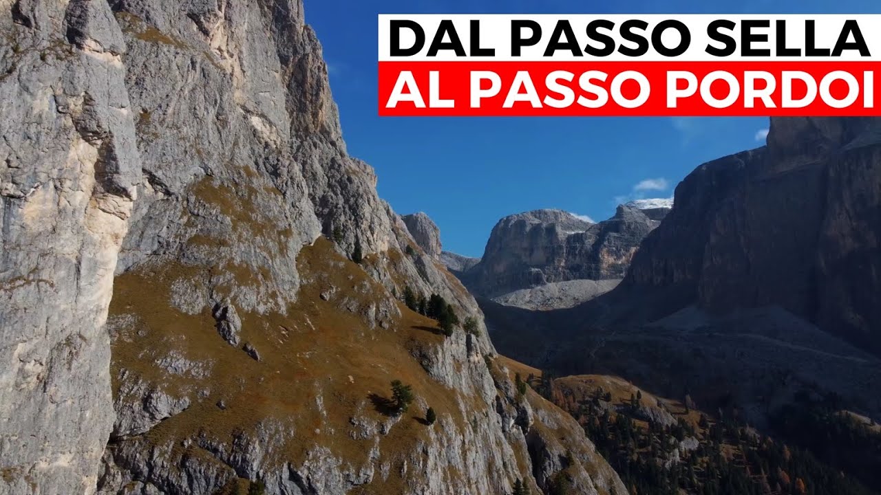 Dal Passo Sella al Passo Pordoi