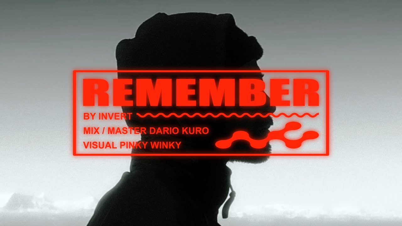 INvert - REMEMBER