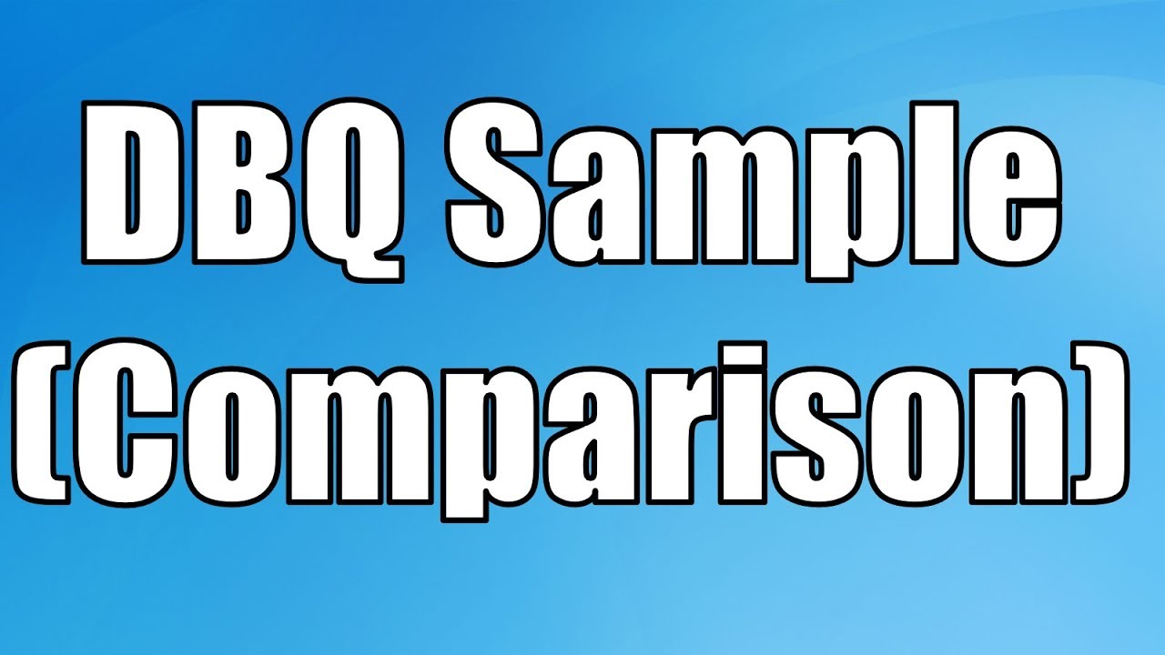 DBQ Sample (HTS: Comparison)