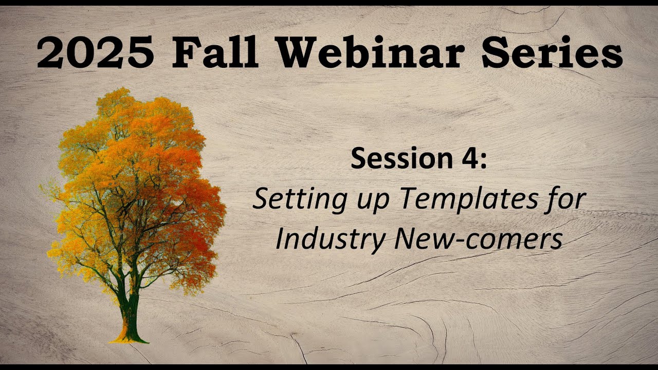 2025 Fall Webinar Series #4: Setting up Templates
