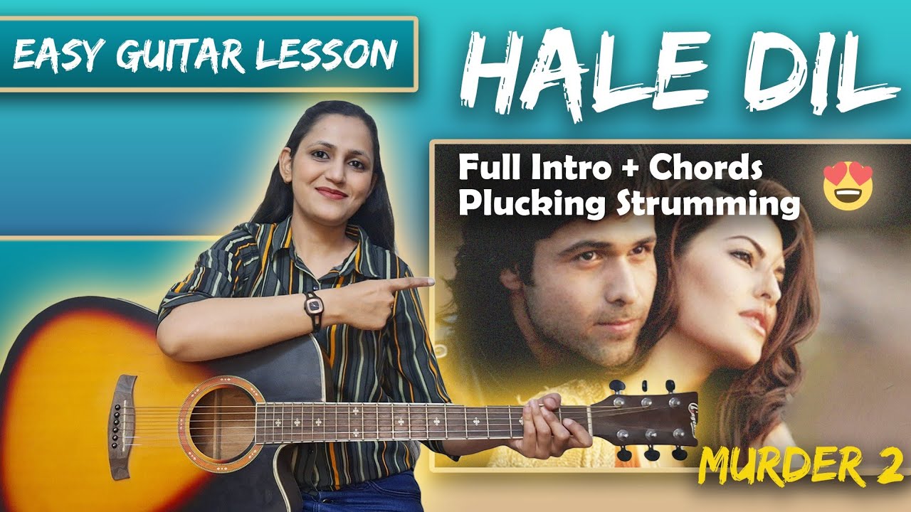 Haal e Dil - Murder 2 🔥 - Easy Guitar Lesson | For Beginners | Priya Dhingra #haaledil 