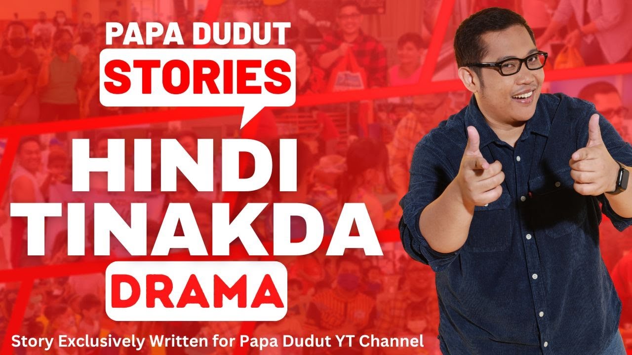 HINDI TINAKDA | CLOID | PAPA DUDUT STORIES