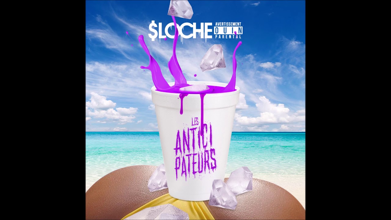 Les Anticipateurs - $LOCHE (prod. King Doudou) feat. Xeryus Gittens