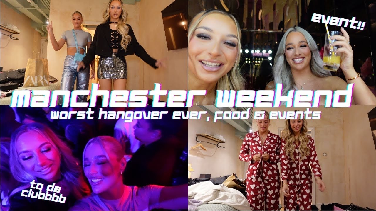 bestie weekend in manchester woo 🥳🕺🏻 | night out, food & event yay