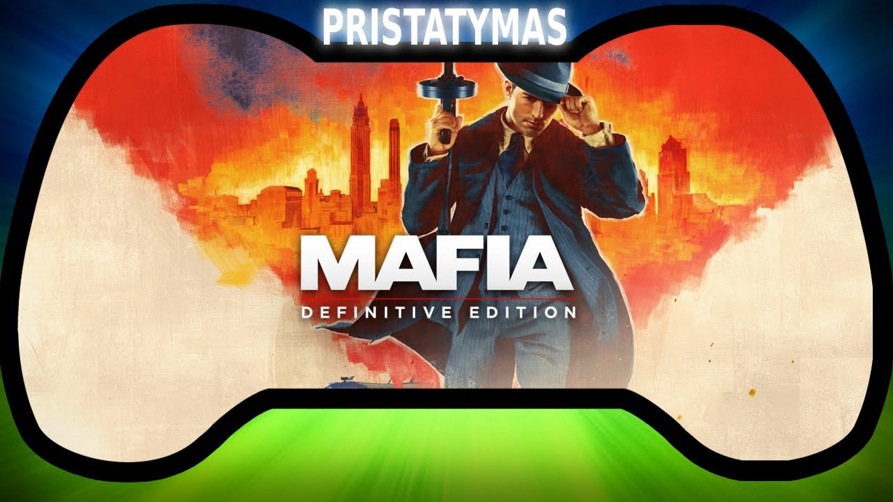 Mafia Definitive Edition Pristatymas