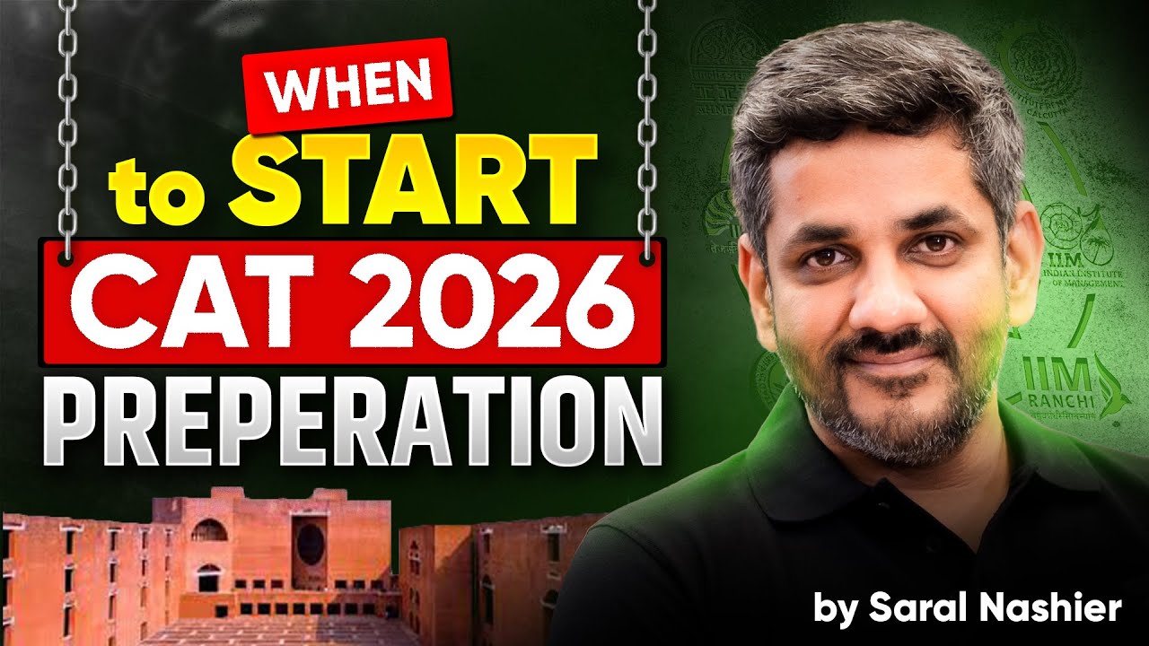 When to Start CAT 2026 Prep? Right Time to Start Explained!