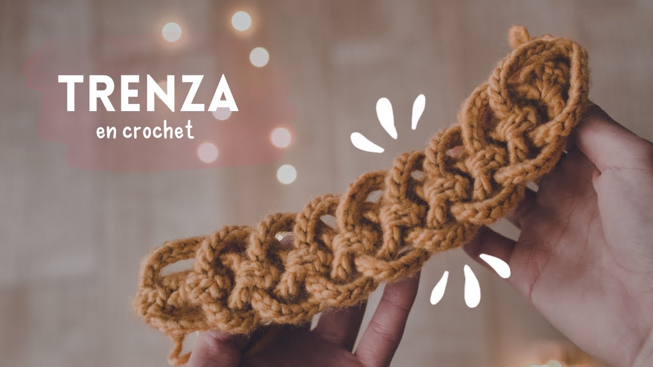 TRENZA en crochet, te enseño a tejerlo.