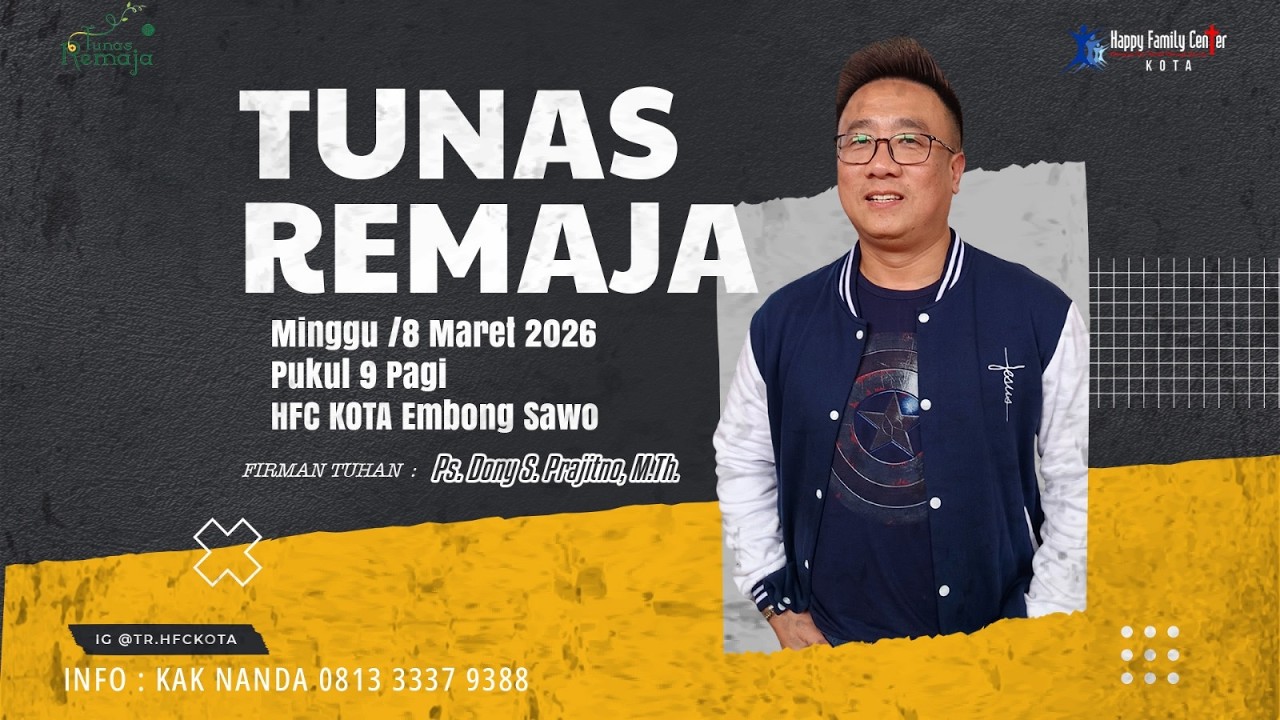 IBADAH TUNAS REMAJA  | 08 MARET 2026 | 9 AM | HFC KOTA