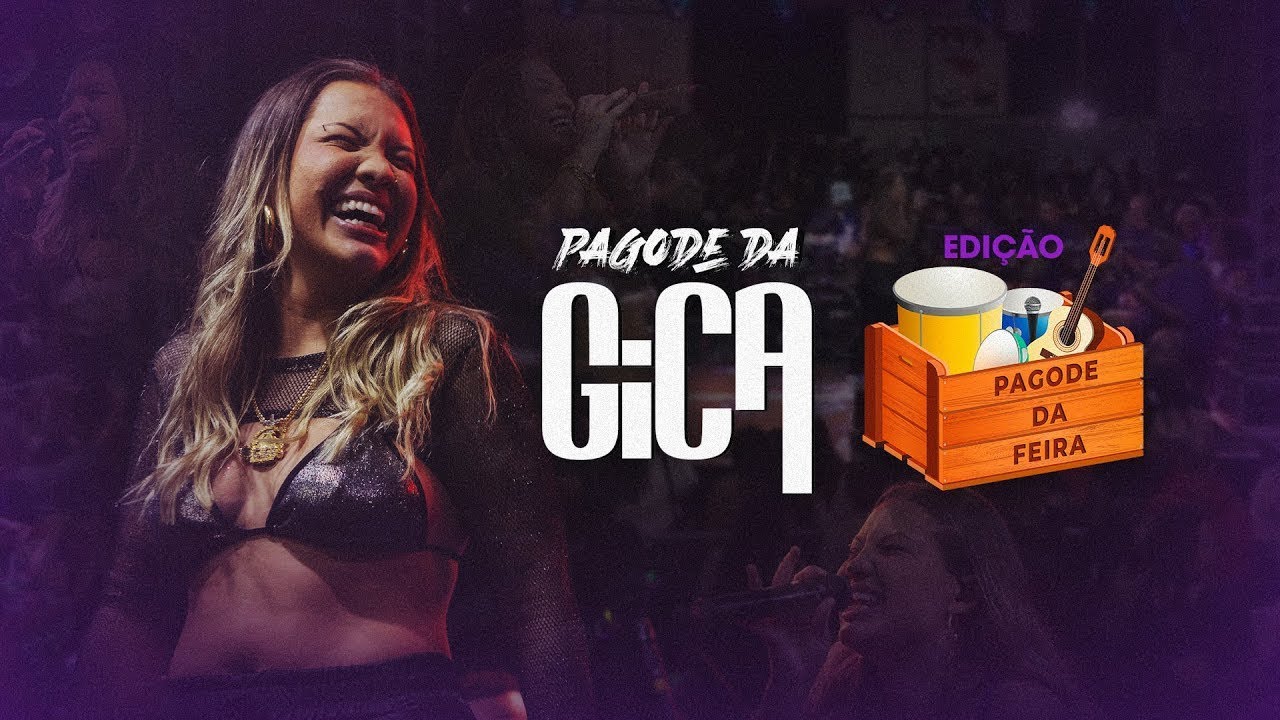 Pagode da Gica - Samba da Feira Vol 2