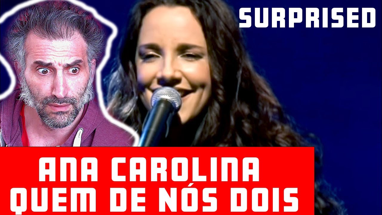 Ana Carolina - Quem De N&oacute;s Dois (La Mia Storia Tra Le Dita) singer reaction
