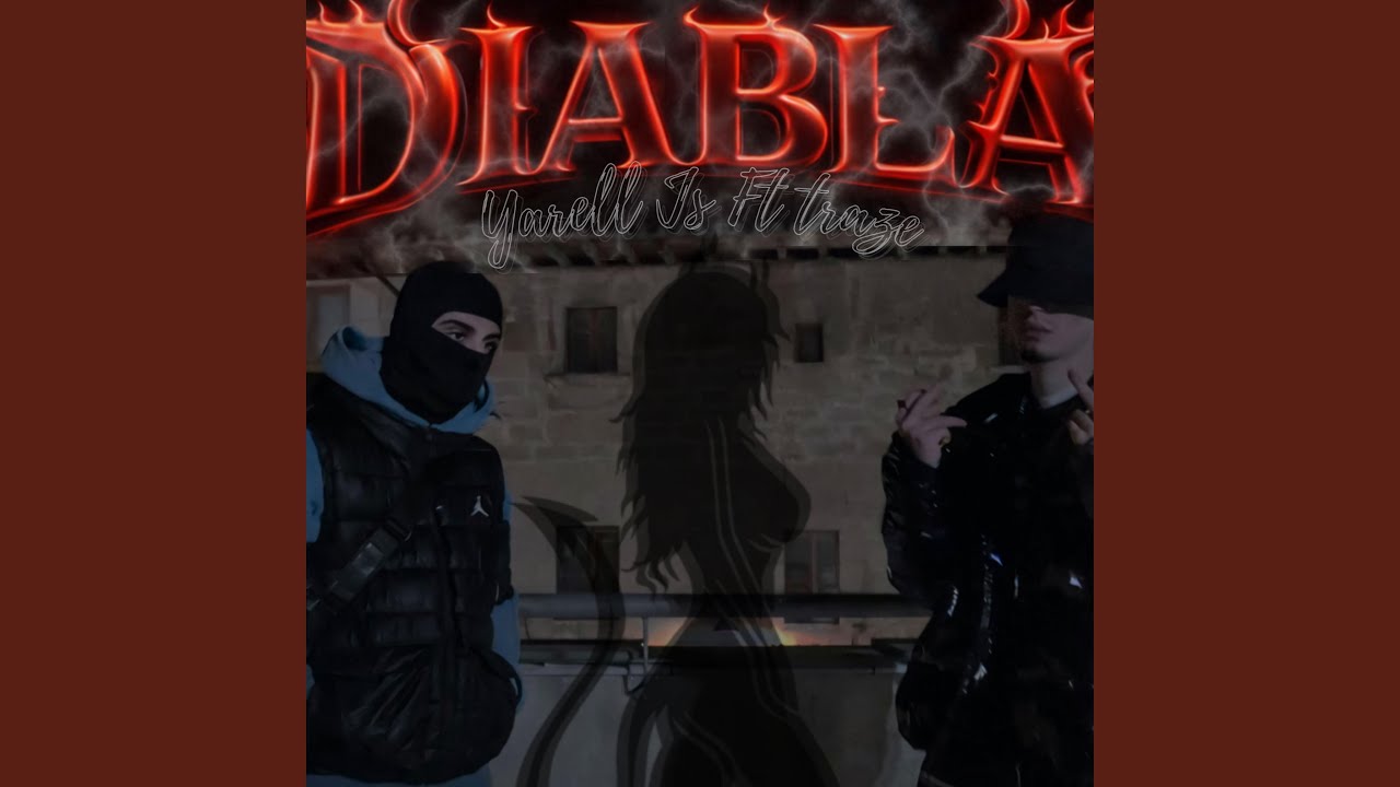 Diabla (feat. Traze)