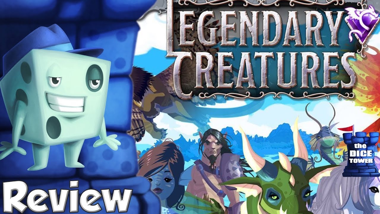 Legendary Creatures Review - with Tom Vasel