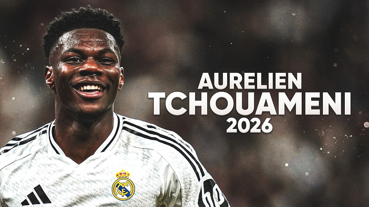 Aur&eacute;lien Tchouam&eacute;ni | The Midfield General 2026 | Defensive Masterclass, Skills & Vision