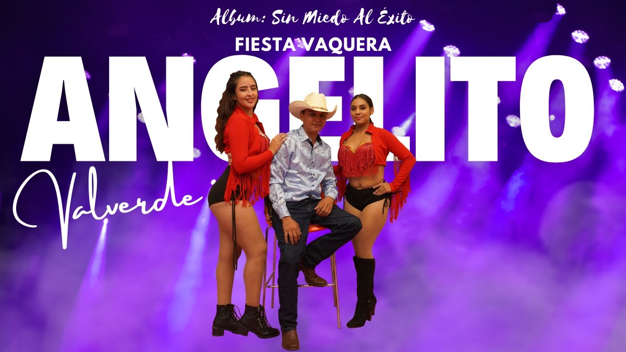 Fiesta Vaquera - Angelito Valverde