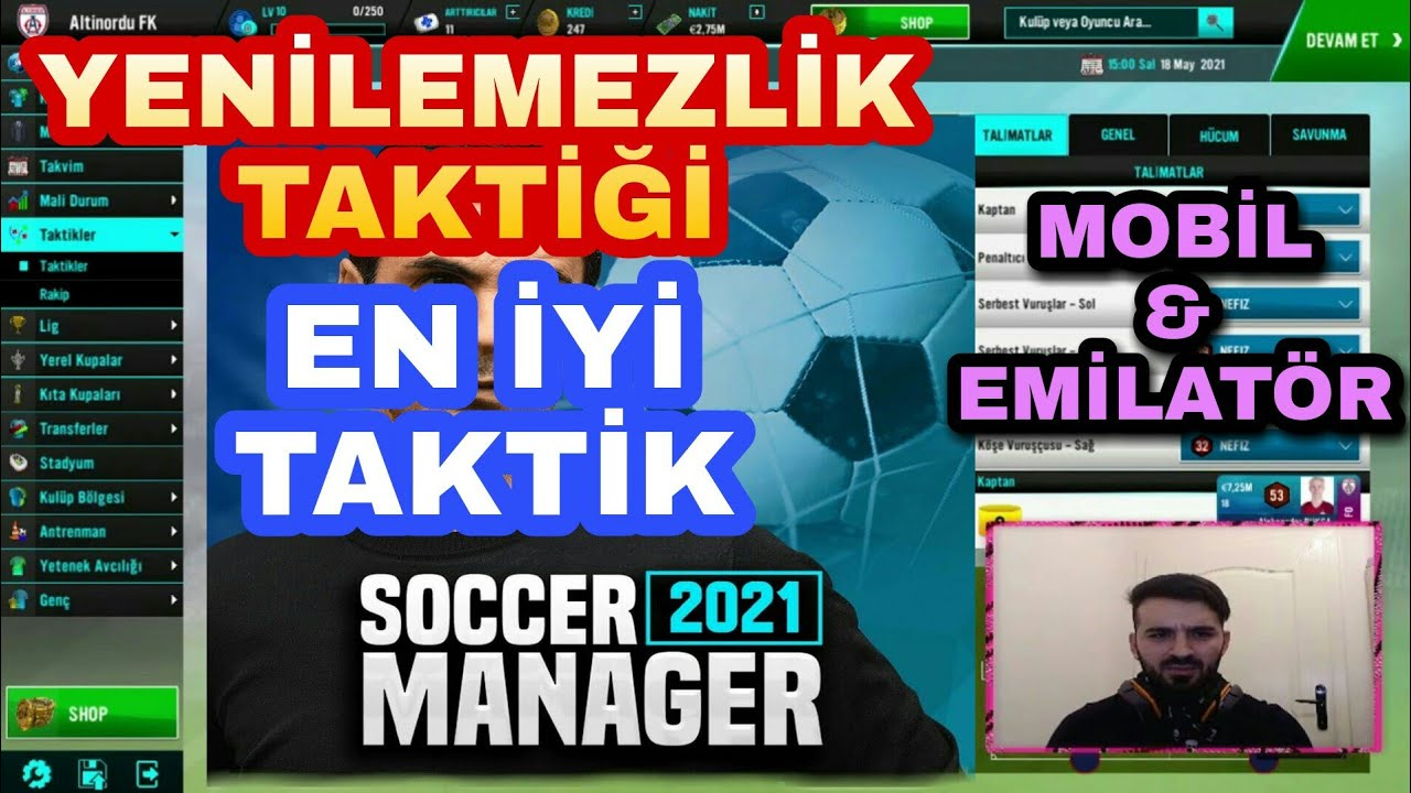 SOCCER MANAGER 2021 EN İYİ TAKTİK / YENİLMEZLİK TAKTİĞİ / SM21