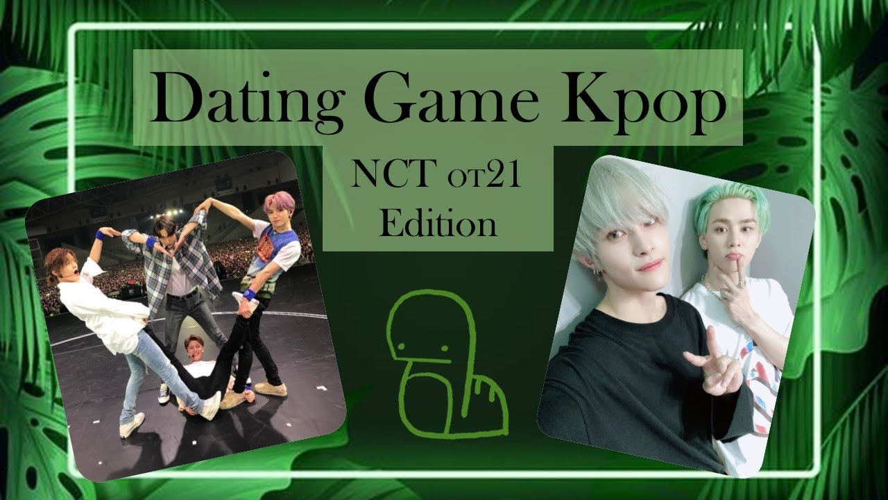 Dating Game NCT ot21