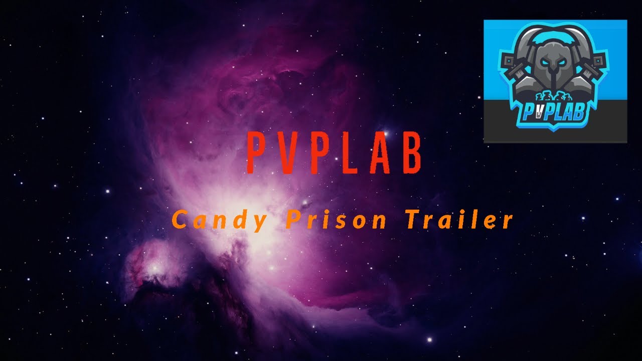 PvpLab Prison Candy Realm Release Trailer