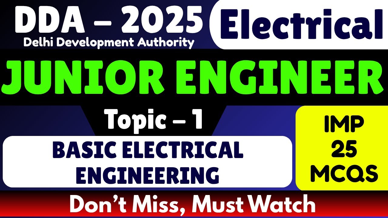 DDA JE 2025 Electrical | 25 Important Basic Electrical Engineering MCQs | DDA JE Electrical Mock PDF