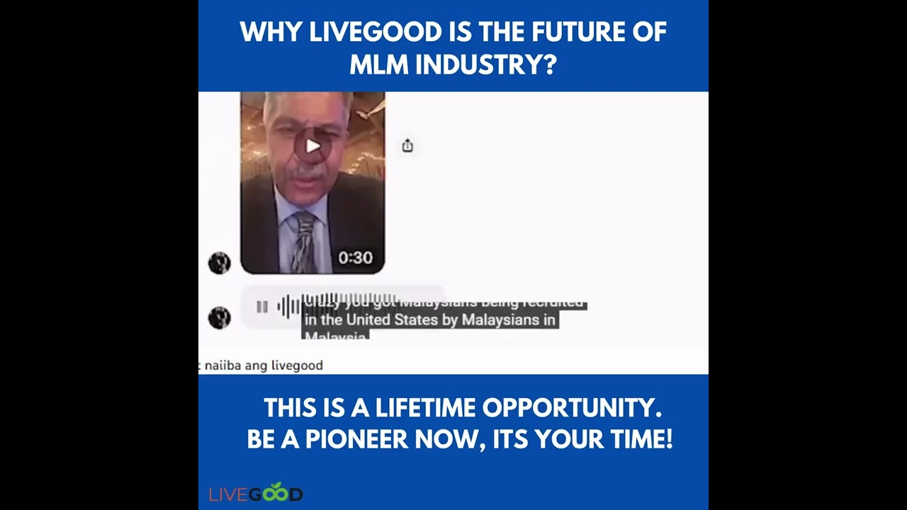 WHY #LIVEGOOD  IS THE FUTURE OF MLM INDUSTRY?
