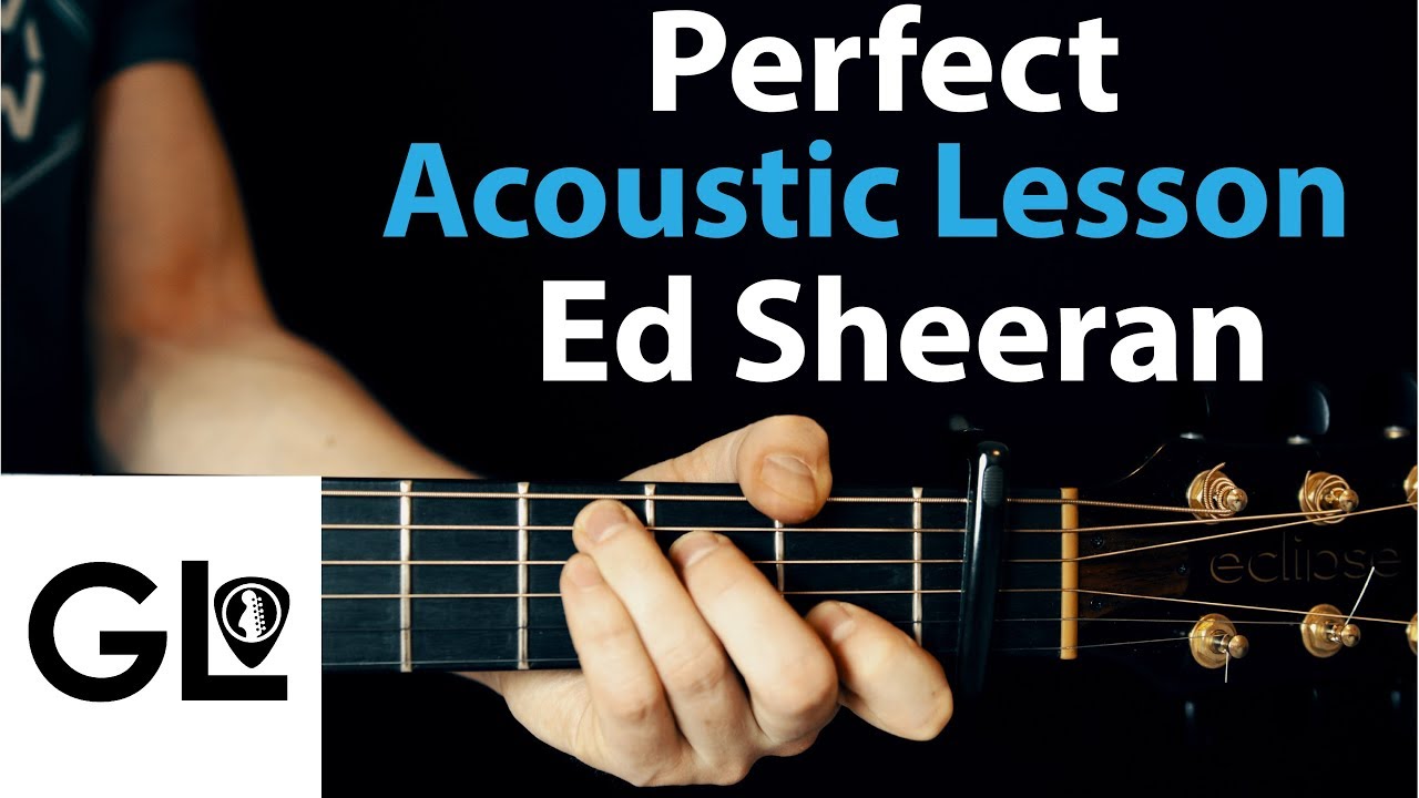 Perfect - Ed Sheeran: Acoustic Guitar Legend Lesson 🎸