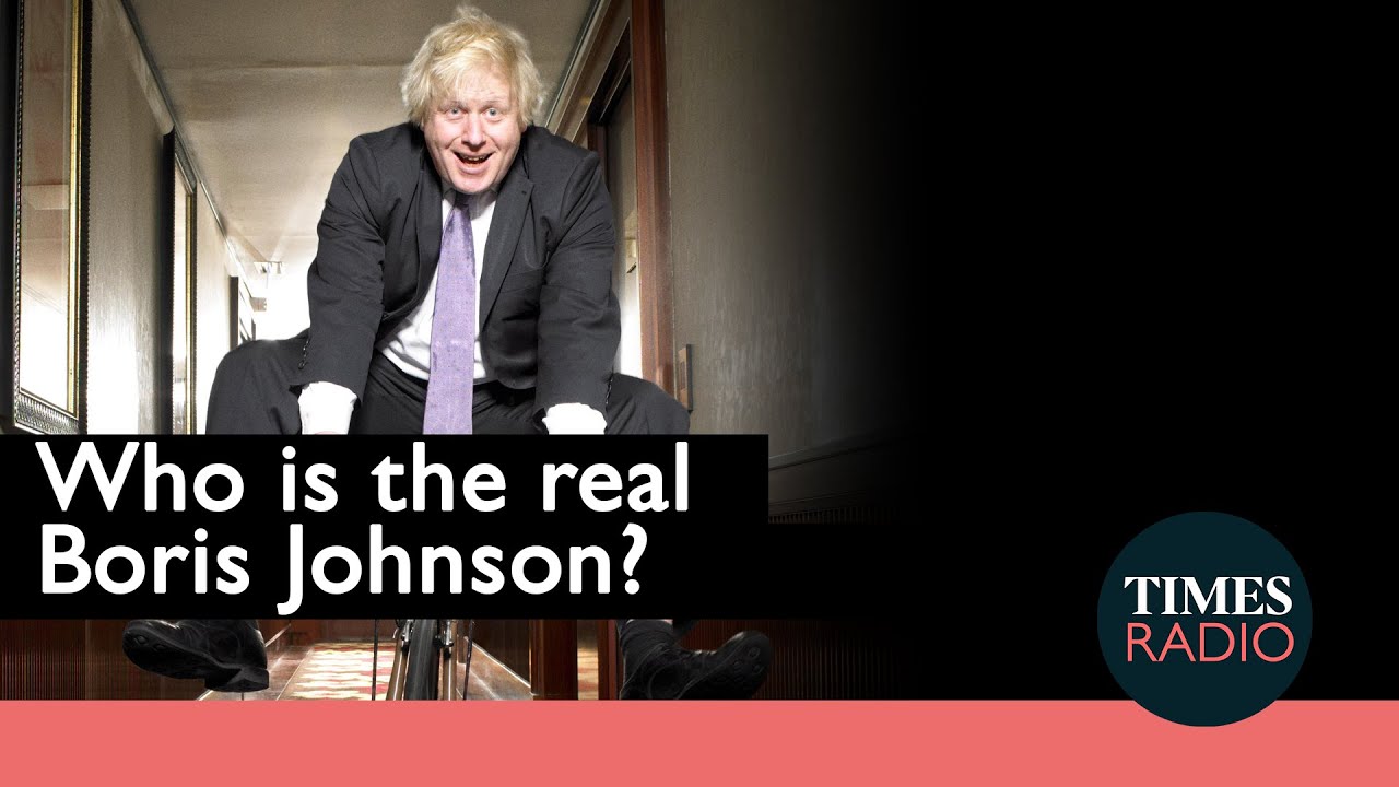 Who is the real Boris Johnson? | Mariella Frostrup | Times Radio