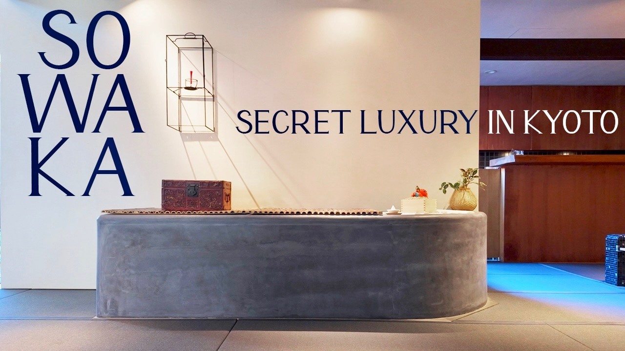 5-Star Stay at Sowaka | Kyoto’s Hidden Luxury Ryokan