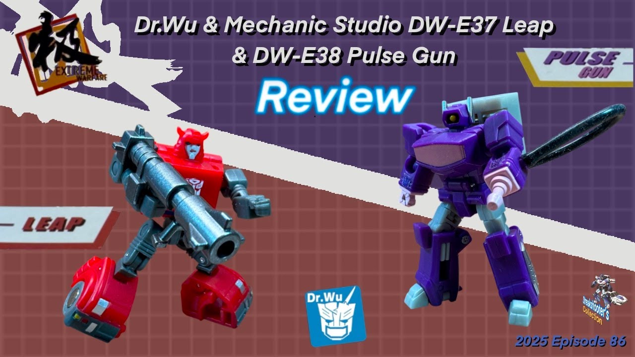 Dr.Wu & Mechanic Studio DW-E37 Leap / Cliffjumper & DW-E38 Pulse Gun / Shockwave Review