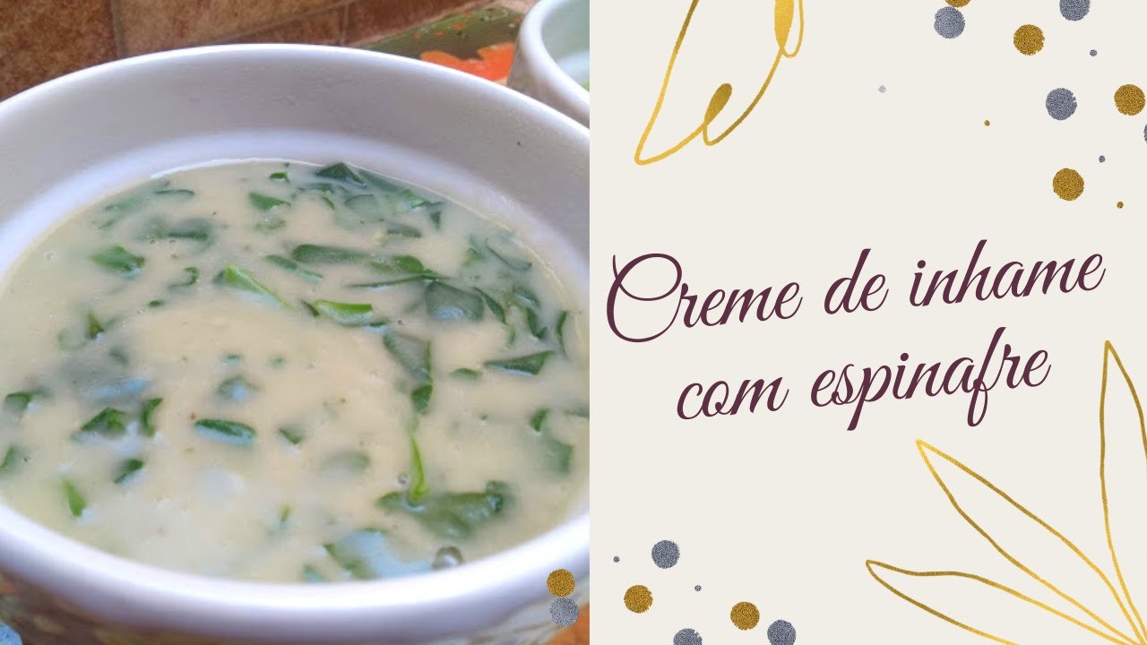 CREME DE INHAME COM ESPINAFRE