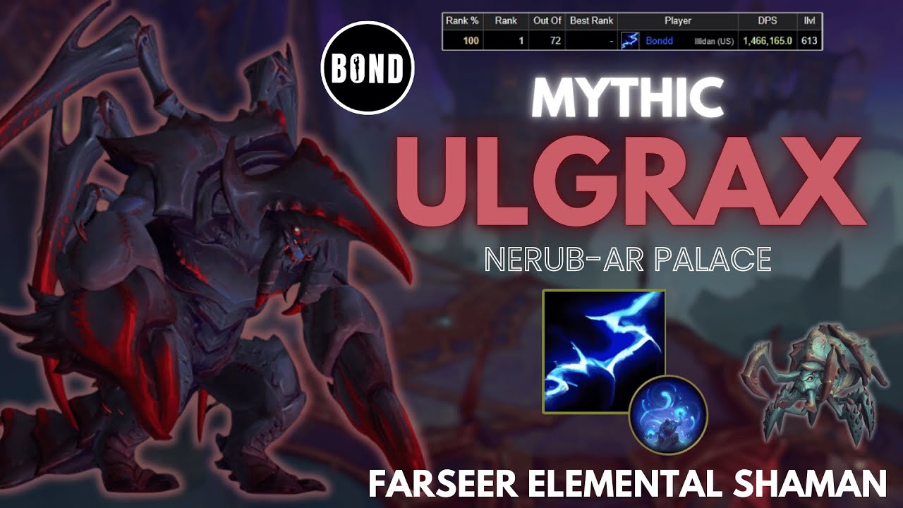 Mythic Ulgrax the Devourer - Farseer Elemental Shaman POV - Nerub-ar Palace 11.0.2 TWW