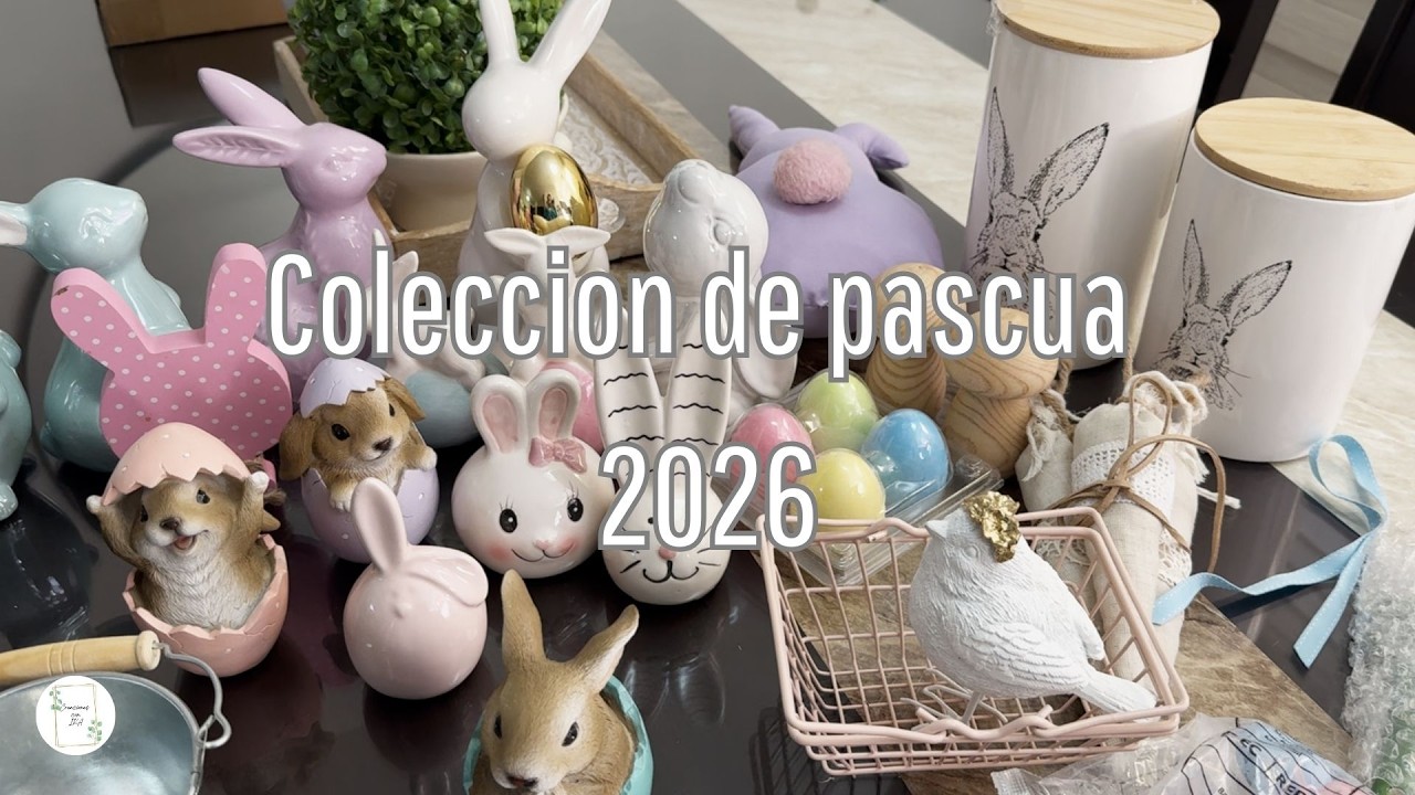 🌸 Sacando mi colección de Pascua 2026 🥚