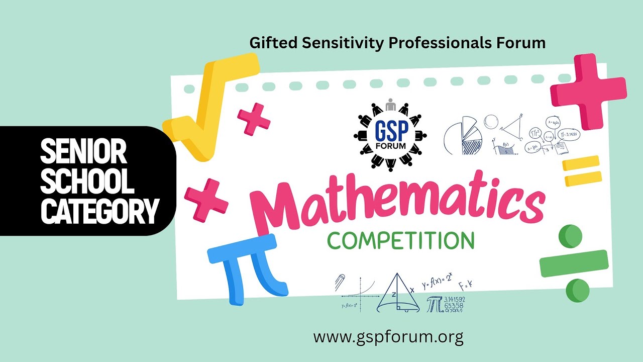GSP Forum Mathematics Quiz Competition – Senior Secondary School Category
