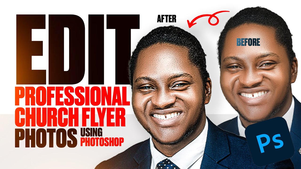 EDIT PROFESSIONAL CHURCH FLYER PHOTOS USING PHOTOSHOP  !