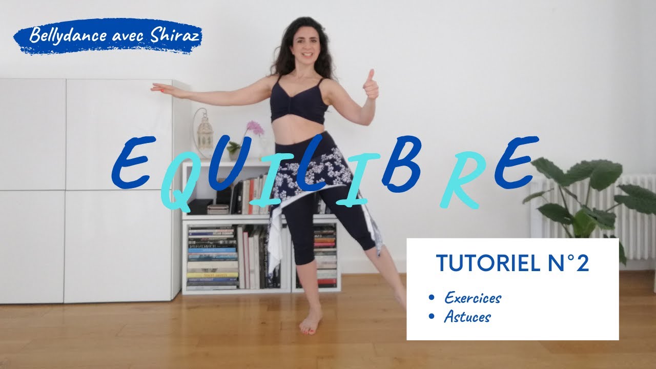 TUTO GRATUIT - COMMENT AMELIORER SON EQUILIBRE VIDEO N°2