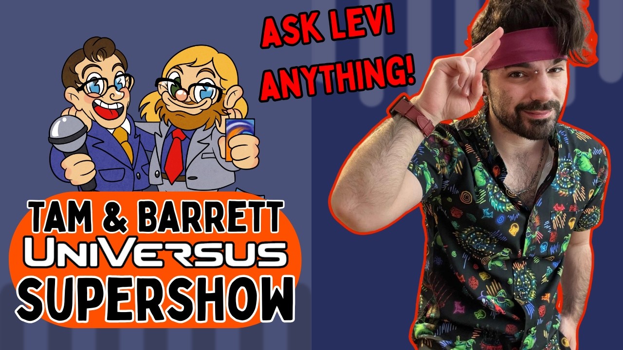 COME ASK LEVI ANY AND ALL OF YOUR UNIVERSUS QUESTIONS!!!