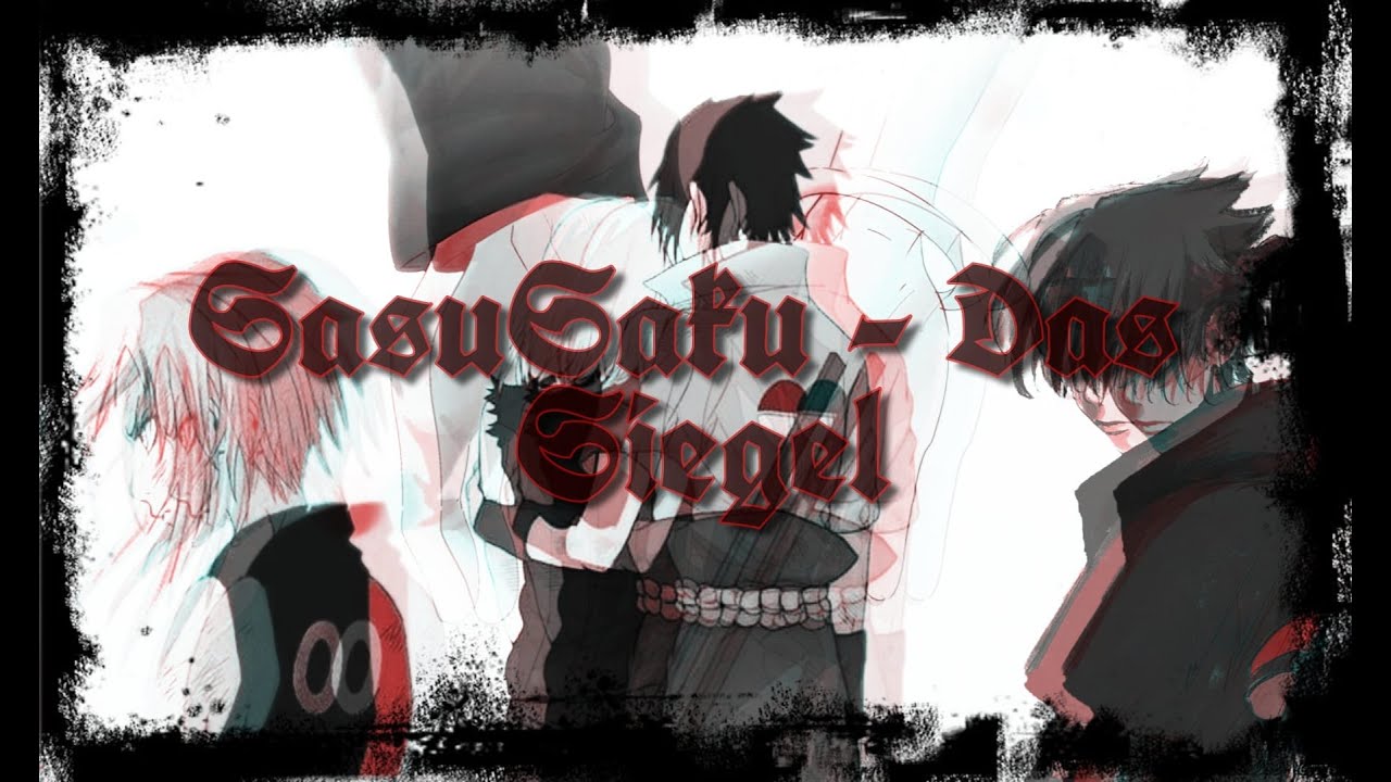 SasuSaku das Siegel PS folge 1