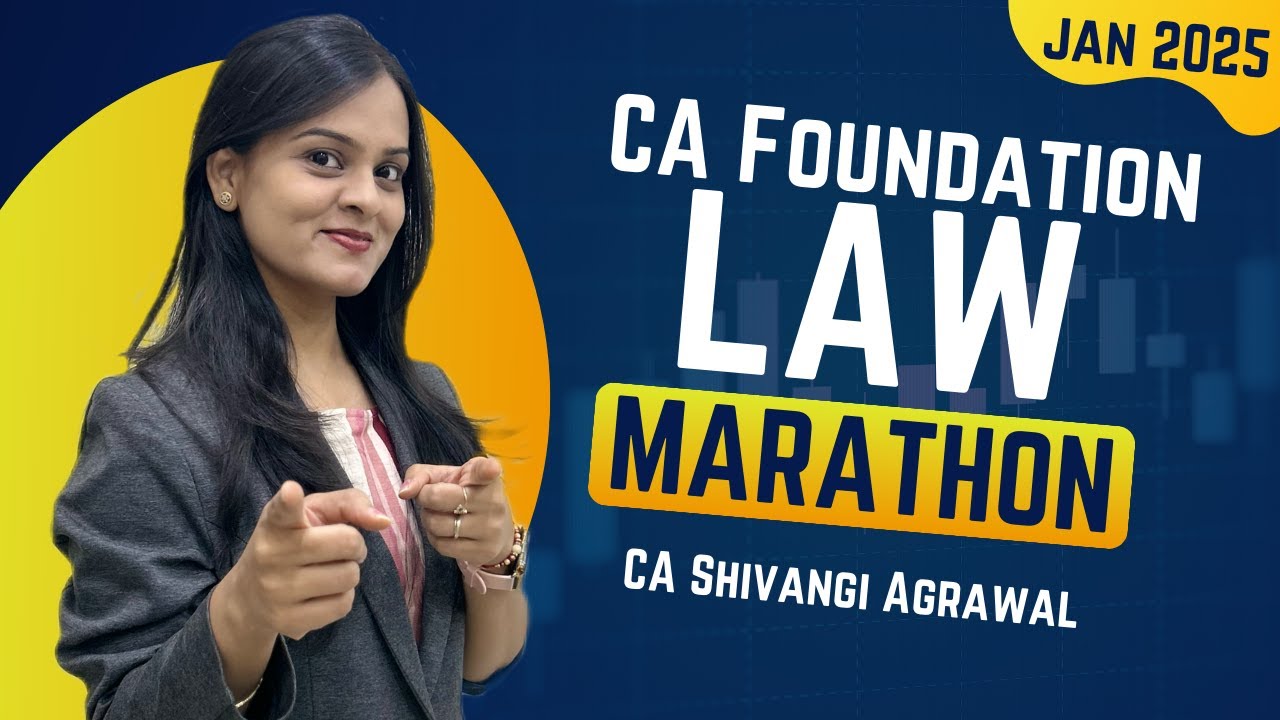 CA Foundation Law Revision Marathon Jan 2025 | Paper 2 - Business Laws