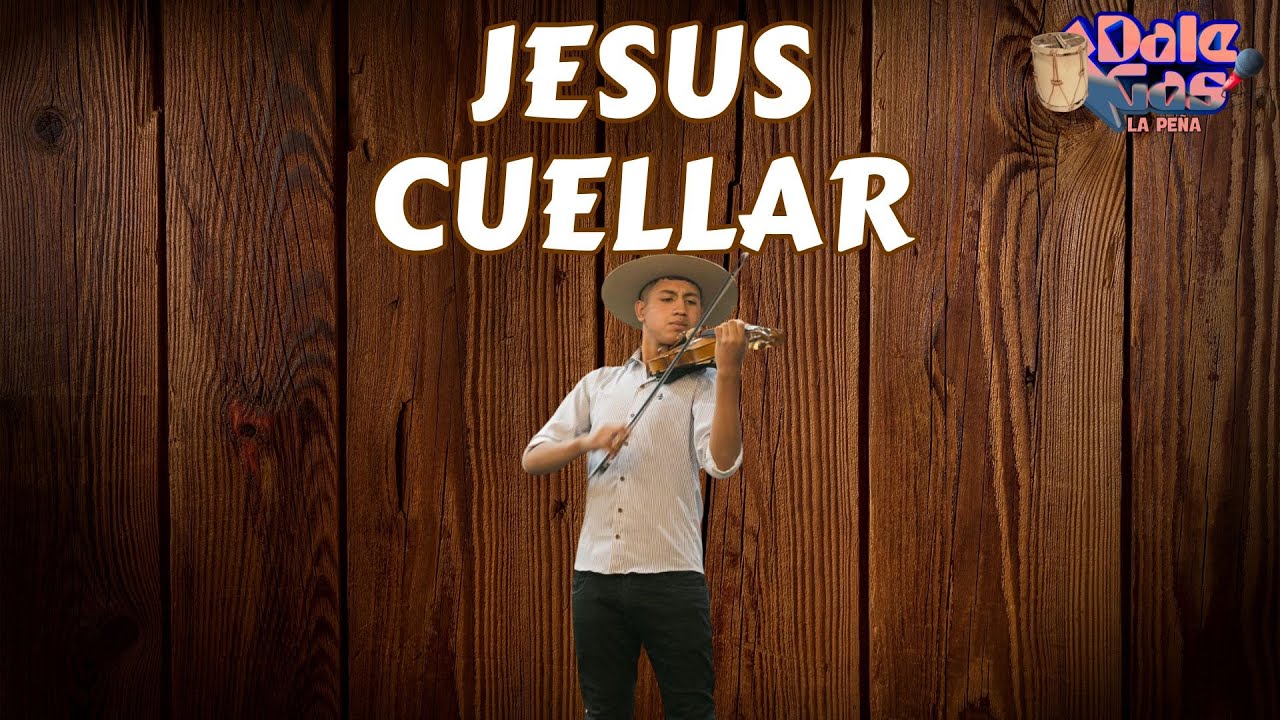 JESUS CUELLAR - SHOW EN VIVO EN DALE GAS