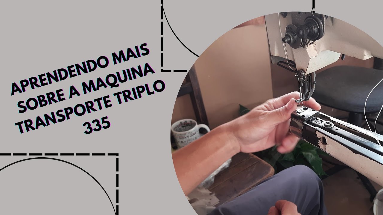 APRENDA MAIS SOBRE A MÁQUINA DE BRAÇO TRANSPORTE TRIPLO PFAFF 335