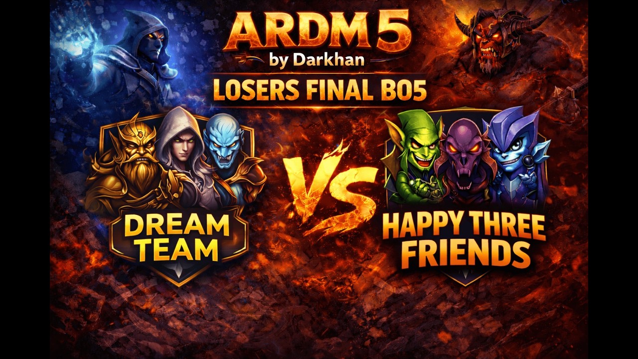 ARDM5. LOSERS FINAL. GAME1. DREAM TEAM vs HAPPY THREE FRIENDS