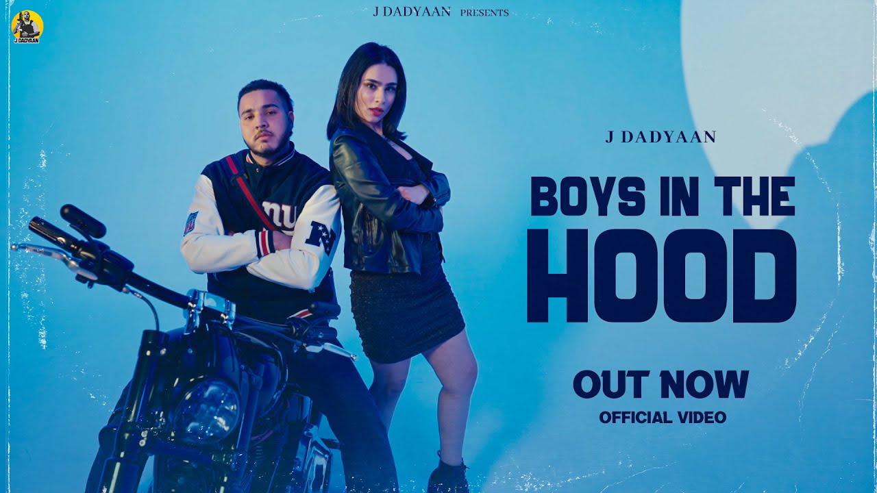 Boys In The Hood | J Dadyaan | Prabh Rai ( Official Video ) Latest Punjabi Song 2022